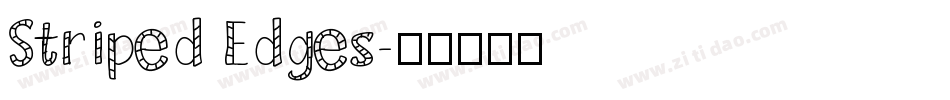 Striped Edges字体转换